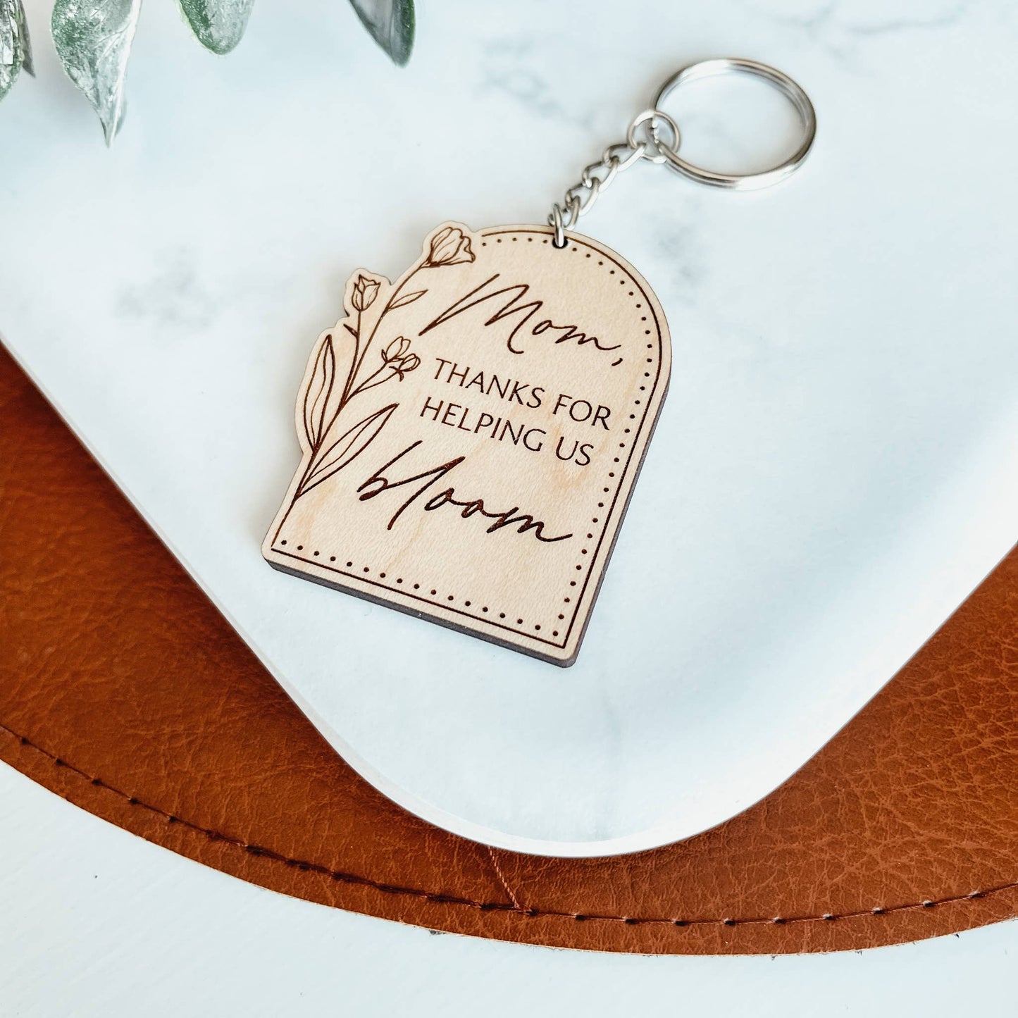 Mom Thanks For Helping Us Bloom Wooden Keychain