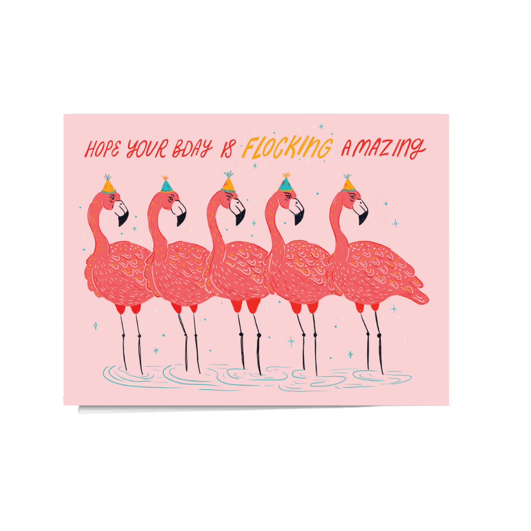 Hope Your Birthday is Flocking Amazing Card