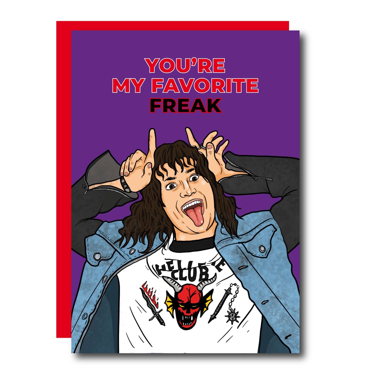 You're My Favorite Freak Stranger Things Greeting Card