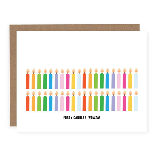 Forty Candles Wowza Card