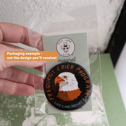 Reach for yer Dreams Goose Magnet