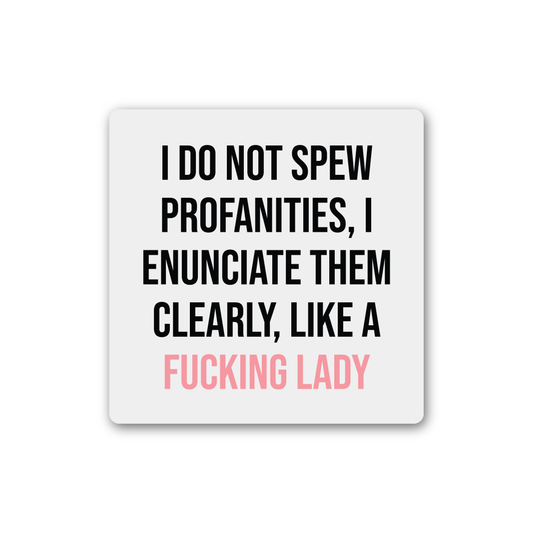 Like A Fucking Lady Magnet