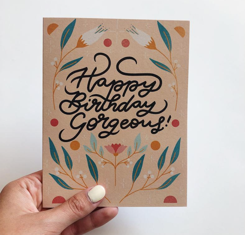 Happy Birthday Gorgeous Card