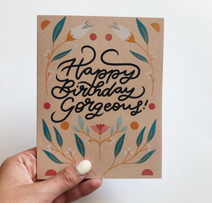 Happy Birthday Gorgeous Card