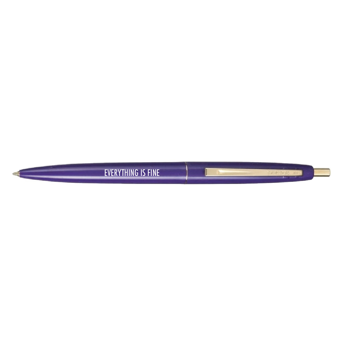 Everything is Fine Pen
