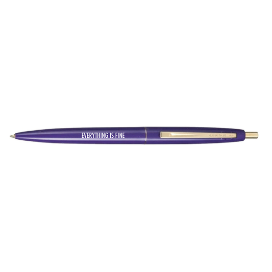Everything is Fine Pen