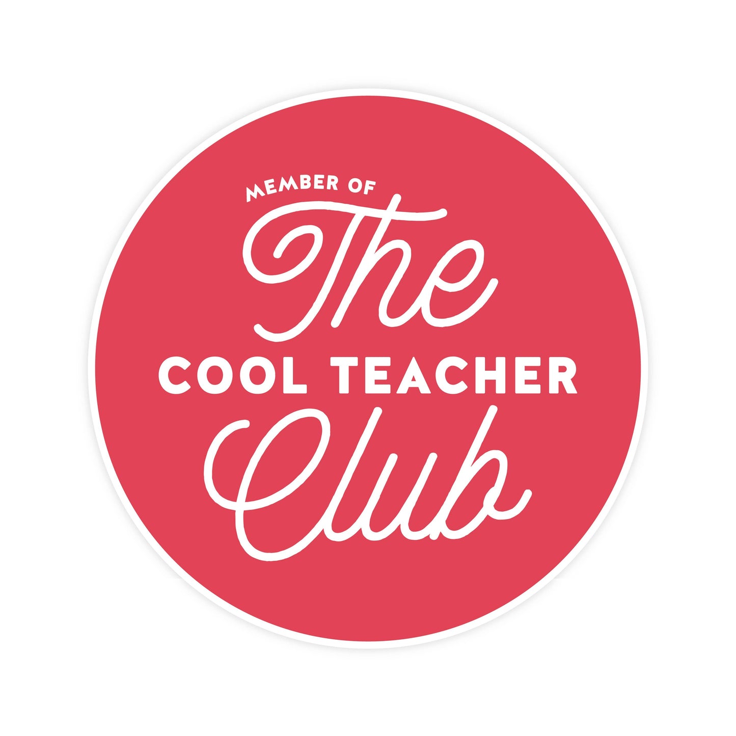 The Cool Teacher Club Magnet