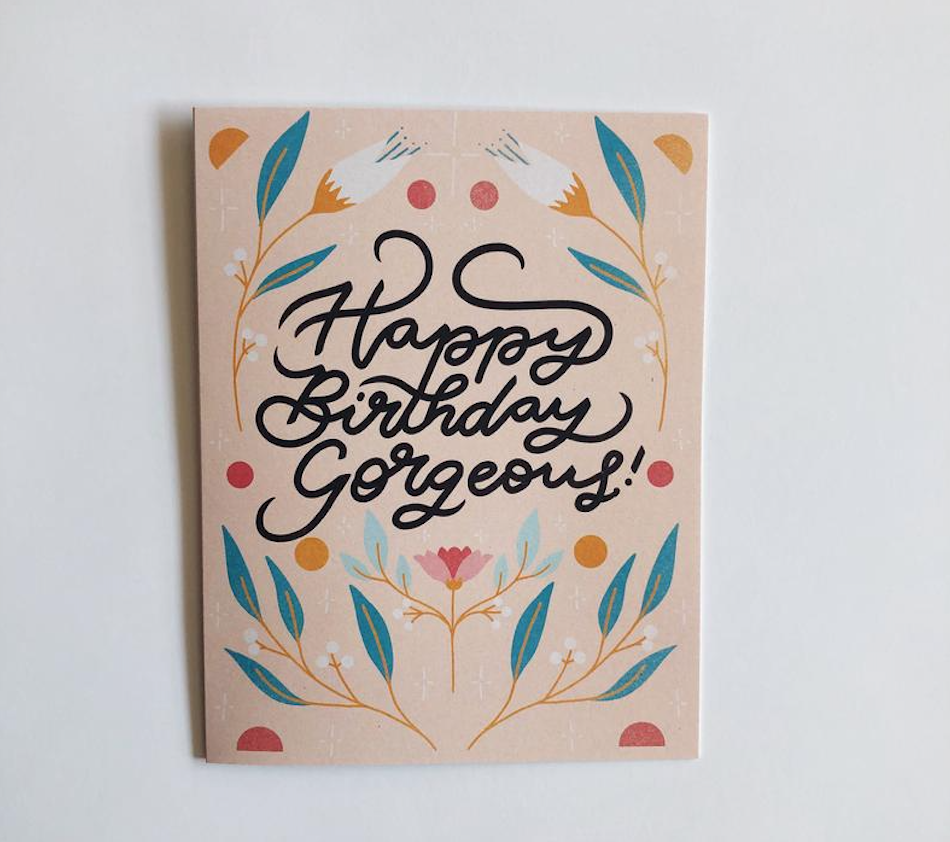 Happy Birthday Gorgeous Card