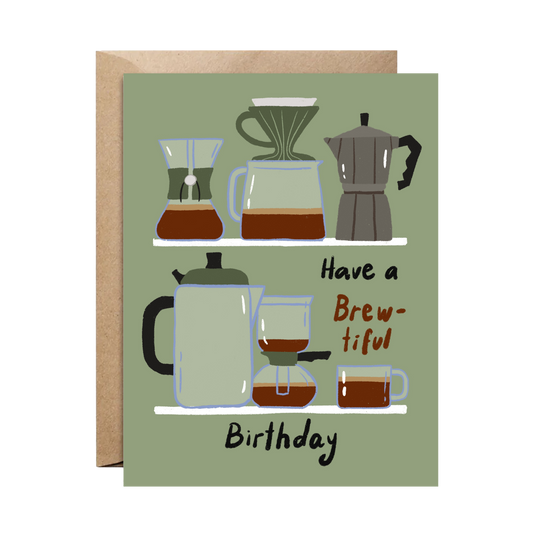 Brew-tiful Birthday Card
