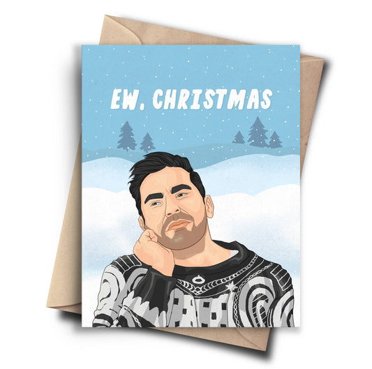 Ew Schitt's Creek Funny Christmas Card